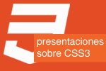 3 presentaciones sobre CSS3