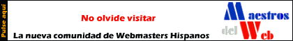 Visite a los Maestros del Web: La comunidad hispana de Webmasters