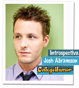 Josh Abramson - Collegehumor